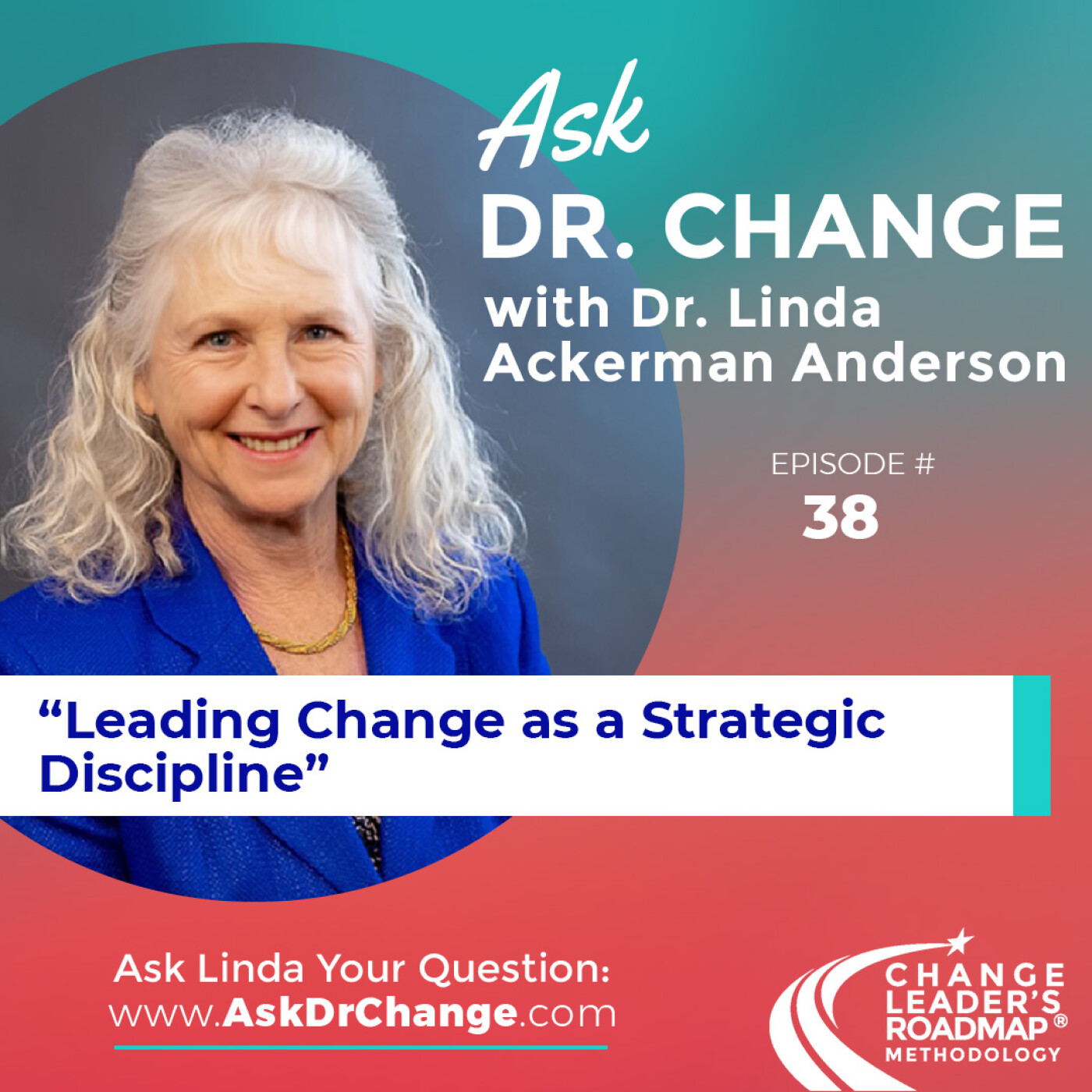 Ask Dr. Change