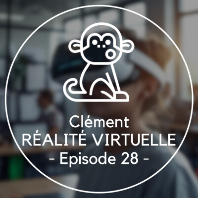 📢 Les voix du Digital Learning : Clément - Immersive Learning, comment (bien) faire ? cover