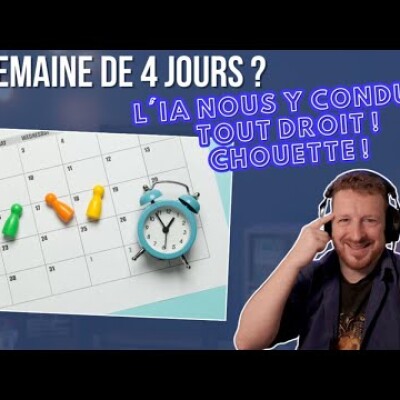 La semaine de 4 jours ? : L'IA nous y conduit tout droit ! Chouette ! cover