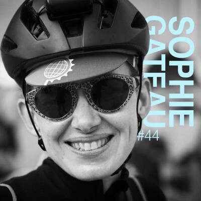 Episode 44 - Sophie Gateau - Aller loin en profitant du paysage. cover
