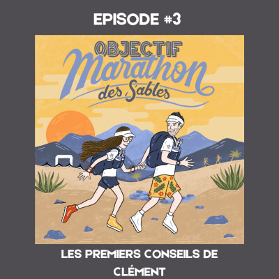 Episode #3 - Les premiers conseils de Clément cover