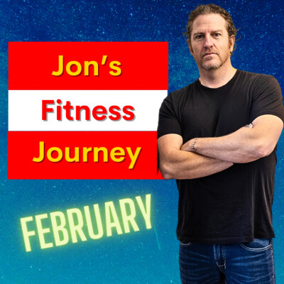 UPDATE!! Jon's Fitness Journey-February Check in cover
