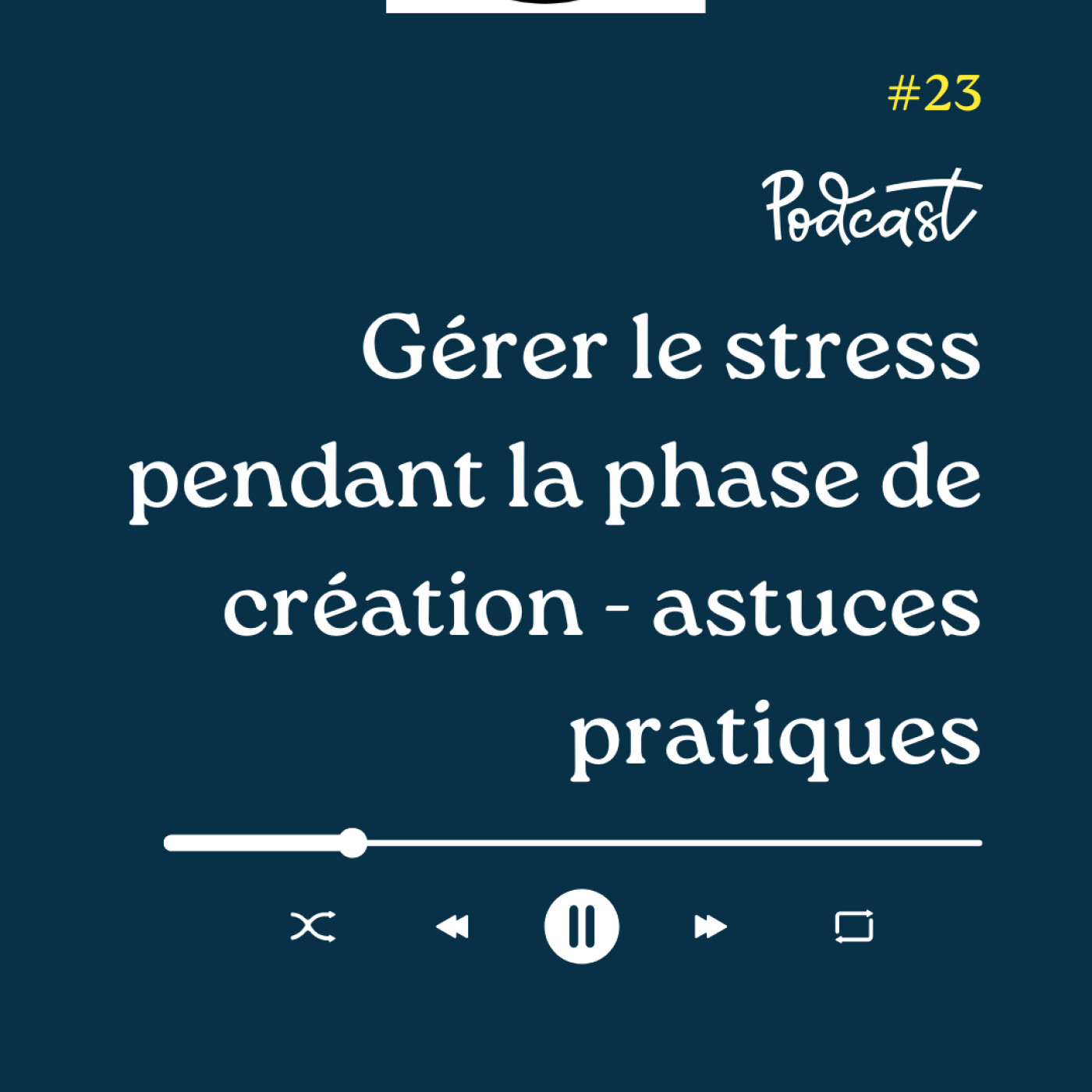 3 Minutes Pour Entreprendre #23 - Gérer le stress pendant la phase de création - Astuce Pratique episode artwork
