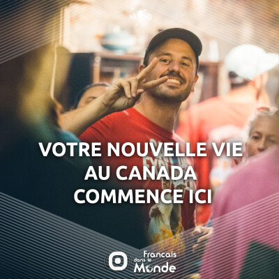 Canada Explorers : Du rêve à la réalité Canadienne avec Paul Personnaz cover