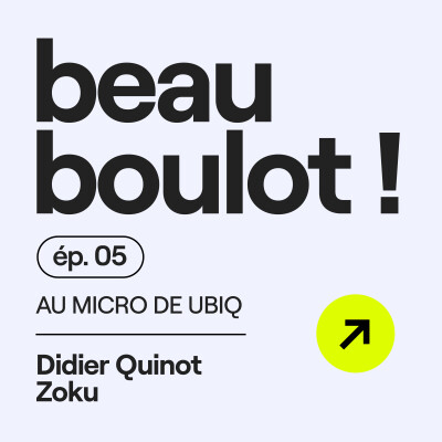 Episode #5 avec Didier Quinot - Zoku cover