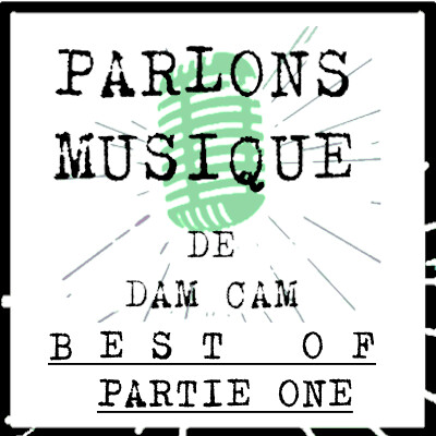 Best Of de Parlons Musique 1 avec Calice, Fredom etStéphane Daniel cover