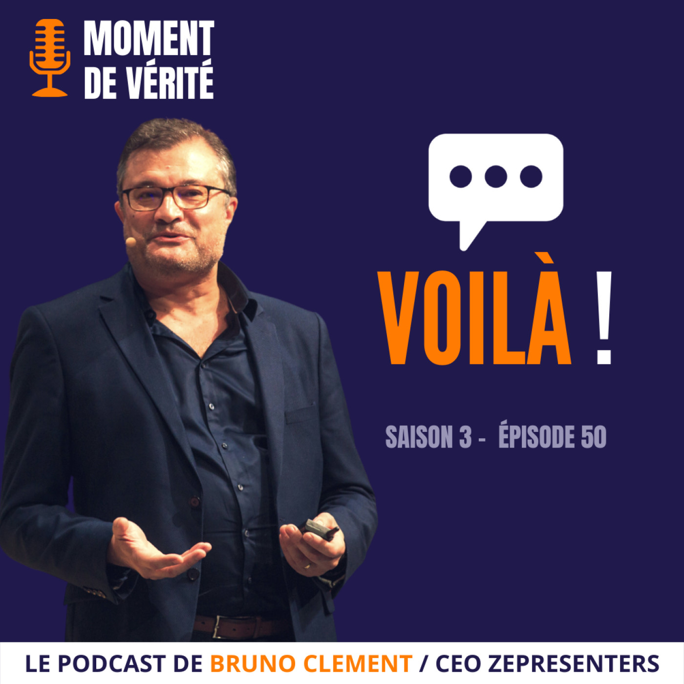 MOMENT DE VÉRITÉ - Le Podcast qui vous aide à mieux présenter vos idées !