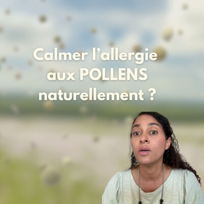 Allergie aux pollens : Comment les calmer naturellement ? cover