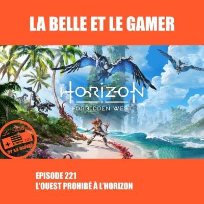 Episode 221: L'ouest prohibé à l'horizon cover