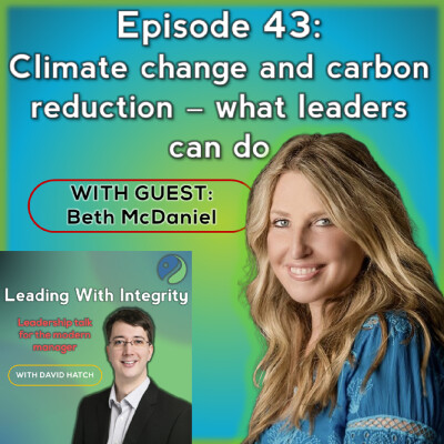 Ep.43 Climate change and carbon reduction - what leaders can do, with guest Beth McDaniel cover