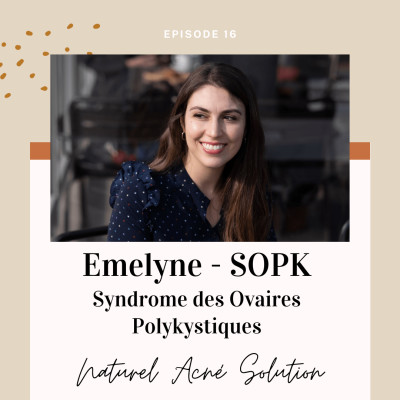 Episode 16 - Parlons SOPK avec Emelyne cover
