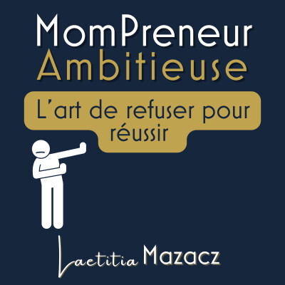 Non au Roi ! L'Art de Refuser pour Réussir - S2E22 cover