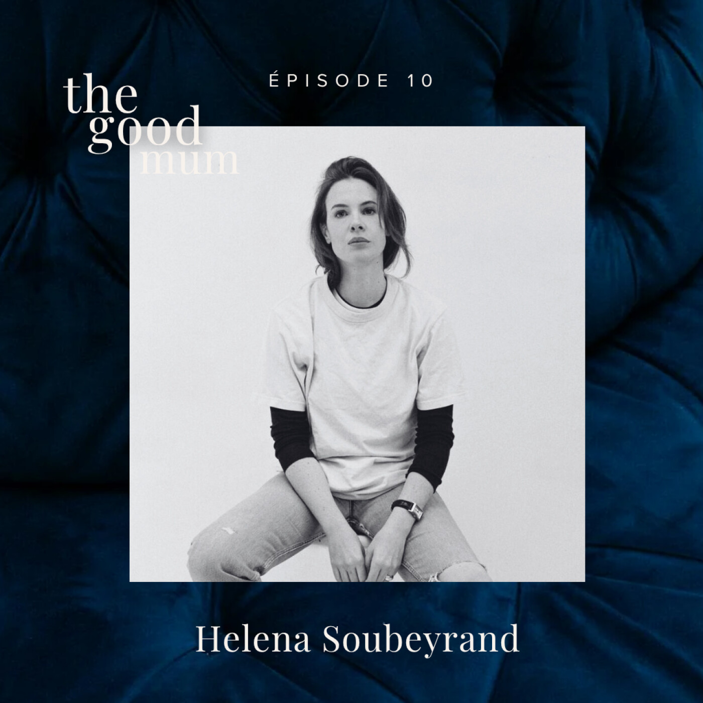 Épisode 10 : Helena Soubeyrand - Retracer son enfance, dessiner sa maternité episode artwork