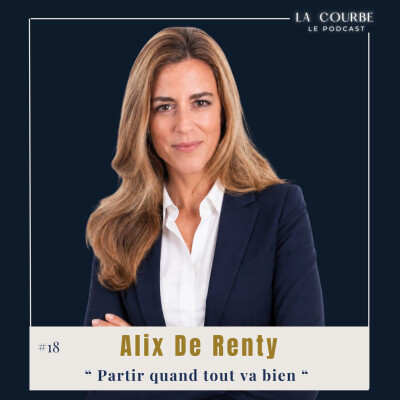 #18, Alix de Renty : "Partir quand tout va bien" cover