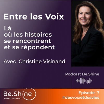 Entre les Voix - Carnet de route du podcast Des Voix et des Vies : créer, c'est servir quelque chose de plus grand que soi cover