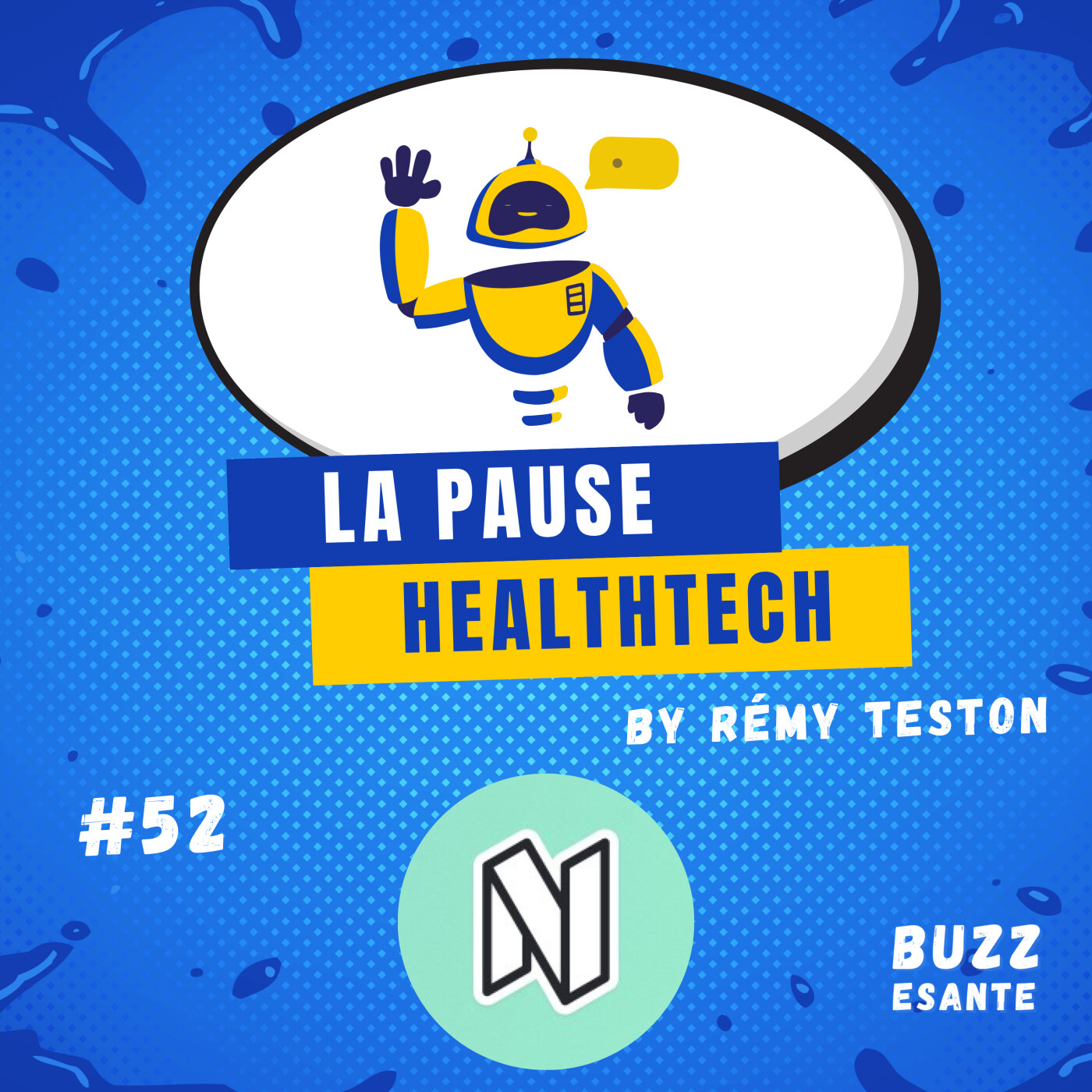 #52 - Nabla pépite Française de la e-santé