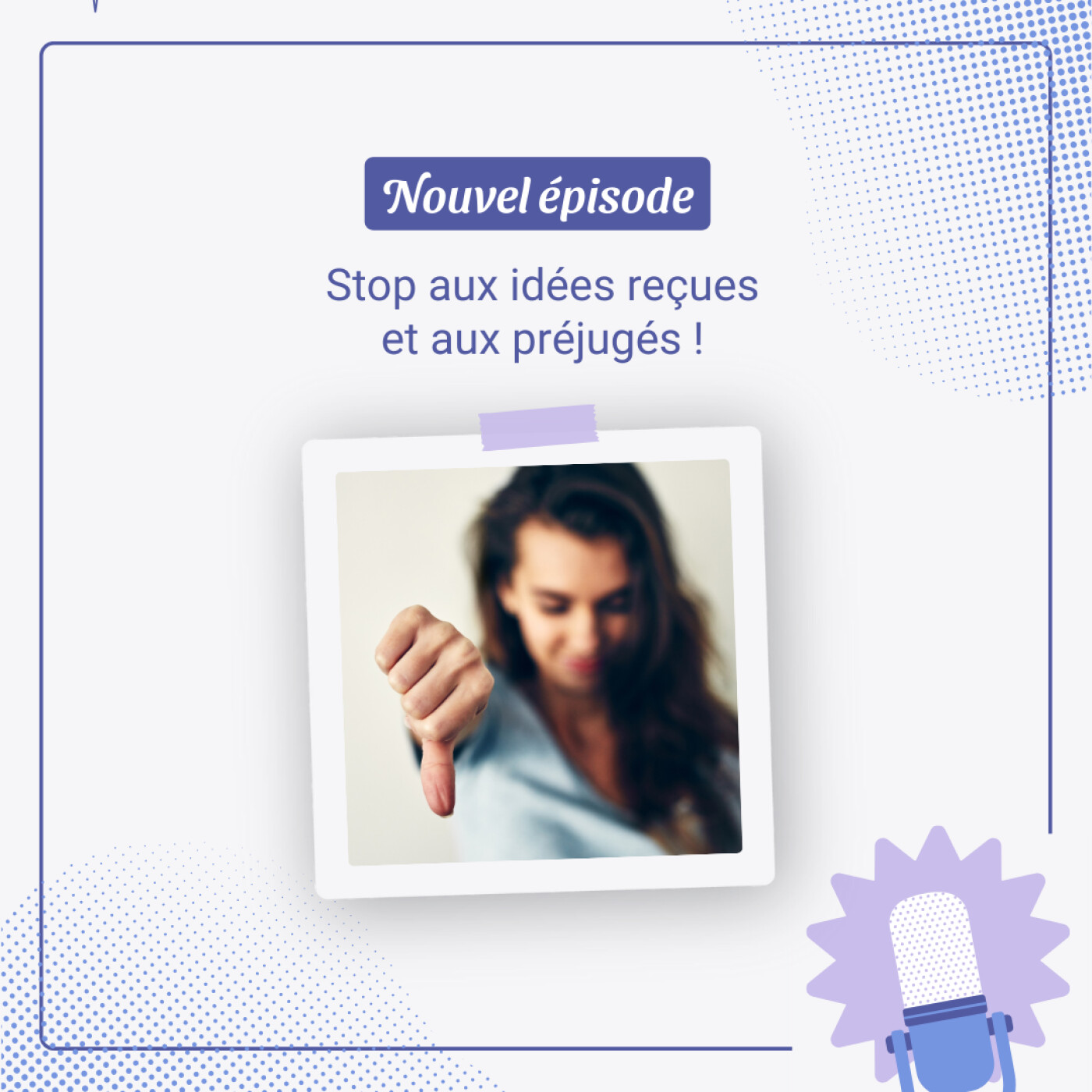 Stop aux préjugés et aux idées reçues sur les réseaux sociaux