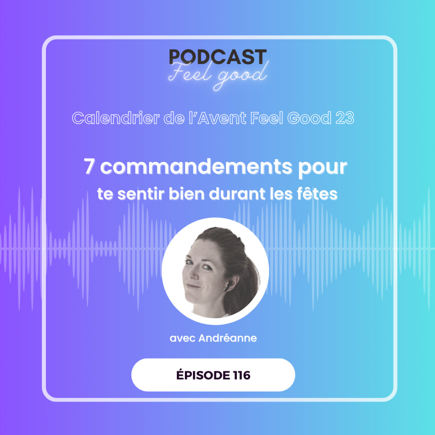 Le Podcast Feel Good