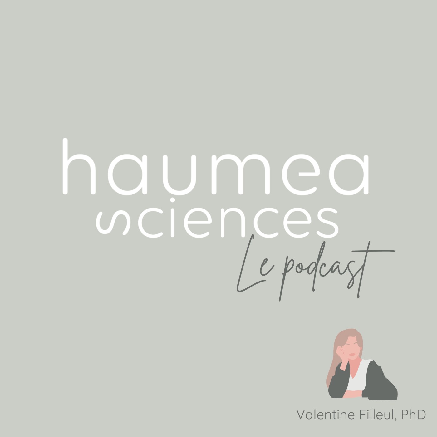 Haumea Sciences, le podcast