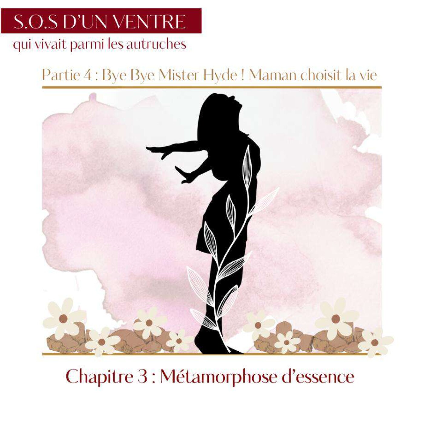 Episode 17 : Métamorphose d'essence Episode 17 : Métamorphose d'essence