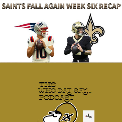 Saints Fall Again/Week Six Recap cover