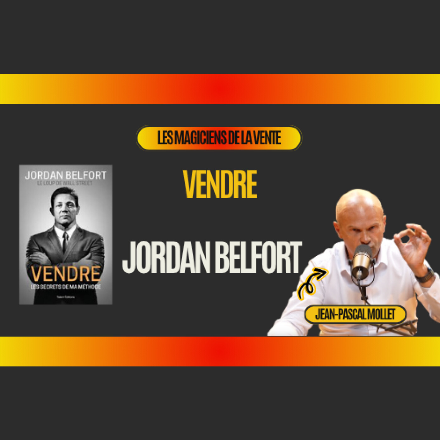 Les Magiciens de la Vente