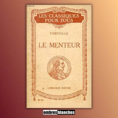 Classiques au détail → Corneille : Le Menteur cover