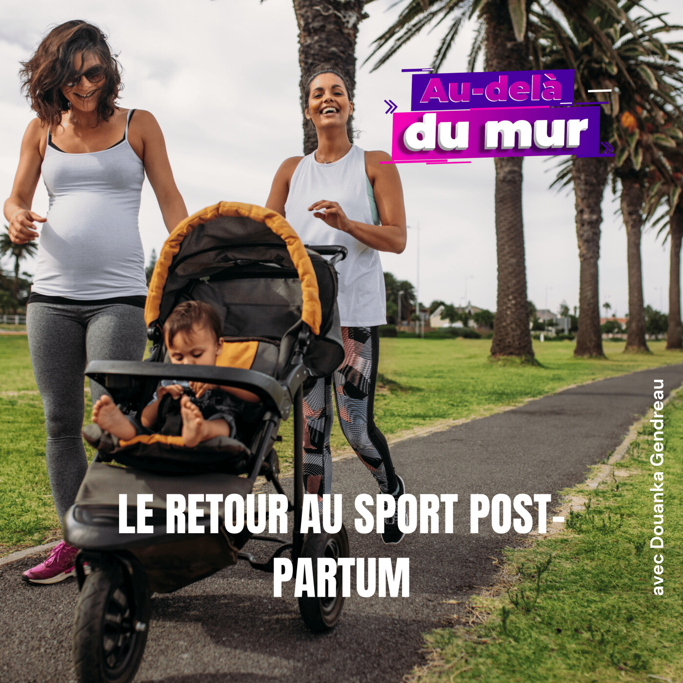 Courir avec des enfants - le guide pour préparer son retour au sport post-partum episode artwork