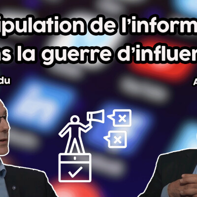 Manipulation de l’information dans la guerre d'influence ? cover