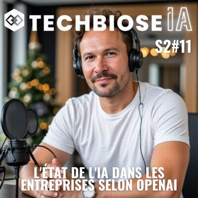S2#11 L'état de l'IA dans les entreprises selon OpenAI cover