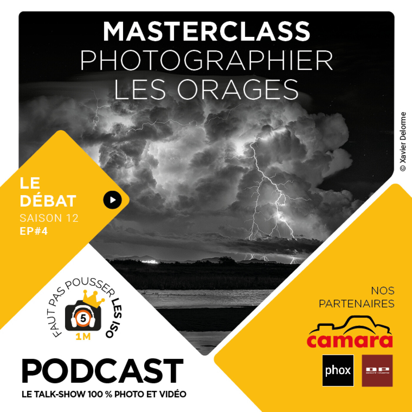 S1204 - LE DÉBAT - MASTERCLASS : PHOTOGRAPHIER LES ORAGES