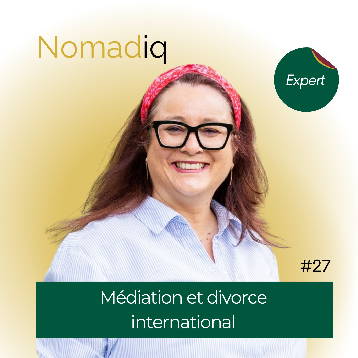 #27 : Divorce à l’international : l’erreur qui peut coûter des années
