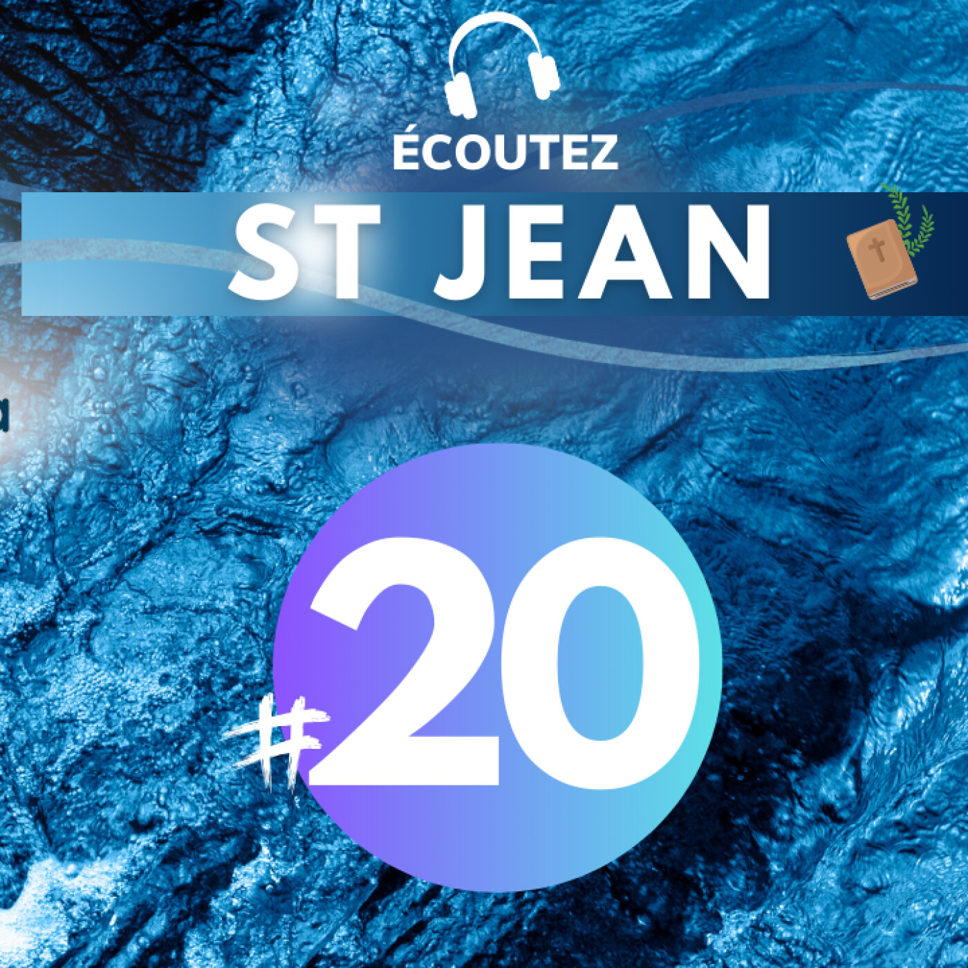 #20 Evangile de St Jean chap 16 • Versets 1-33 | Méditation audio #podcast