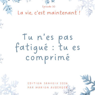 30. Tu n'es pas fatigué : tu es comprimé ! cover