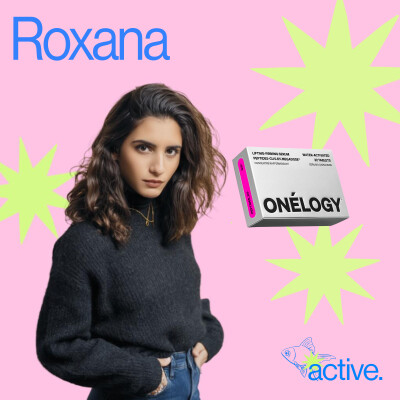 ep.2- Roxana - Créatrice de la marque de skincare Onelogy cover