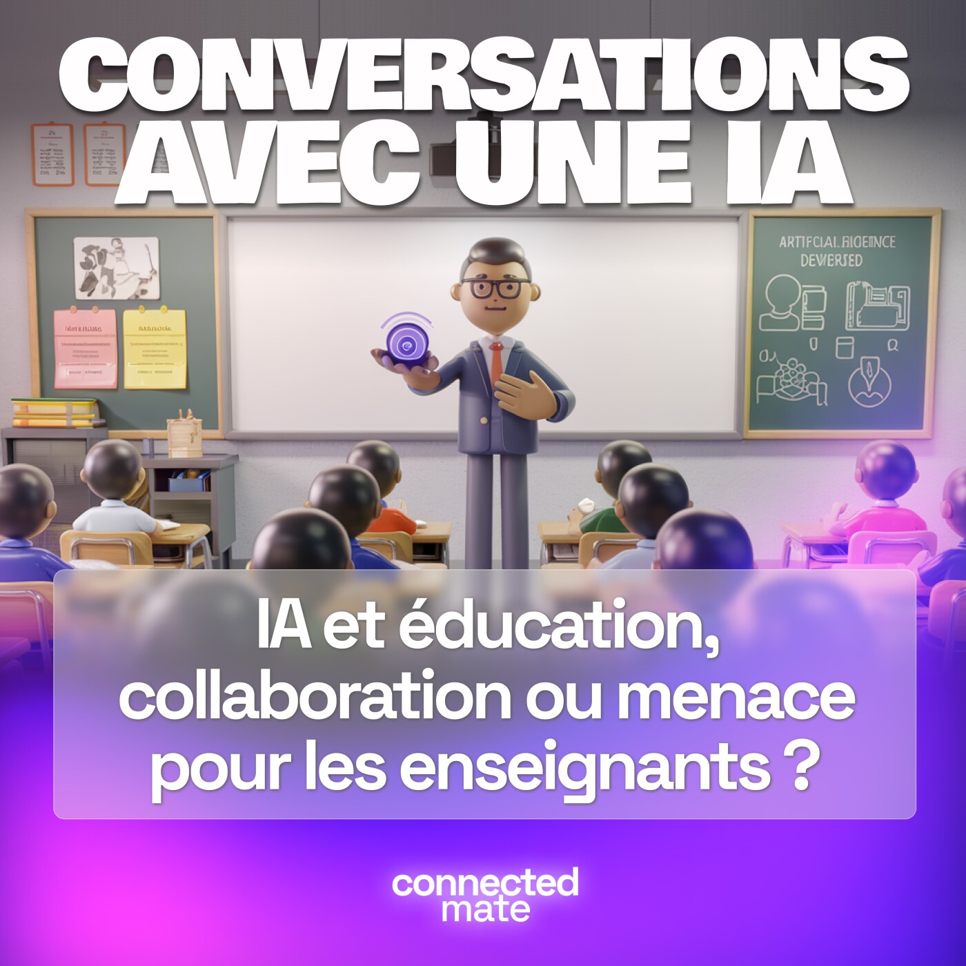 Intelligence artificielle et l’éducation : collaboration ou menace pour les enseignants ? episode artwork