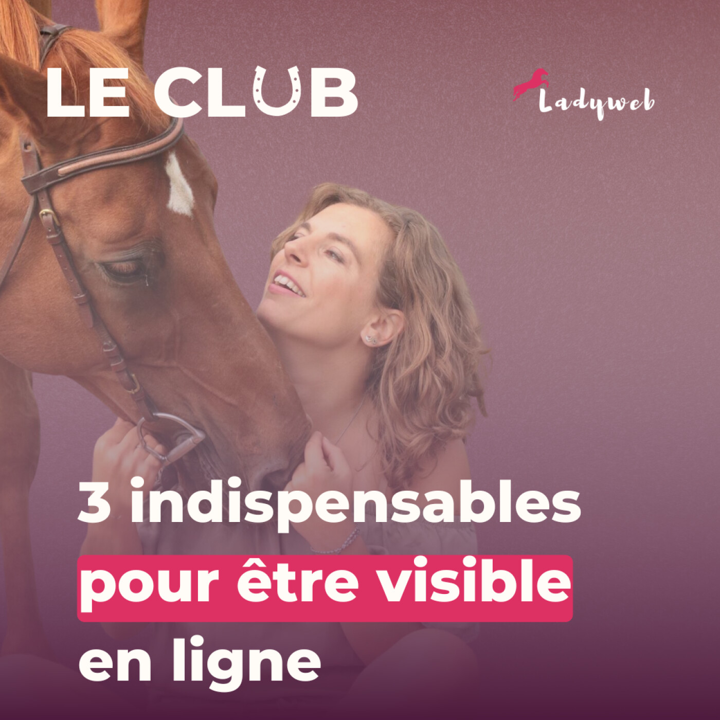 Le Club - Marketing Equestre