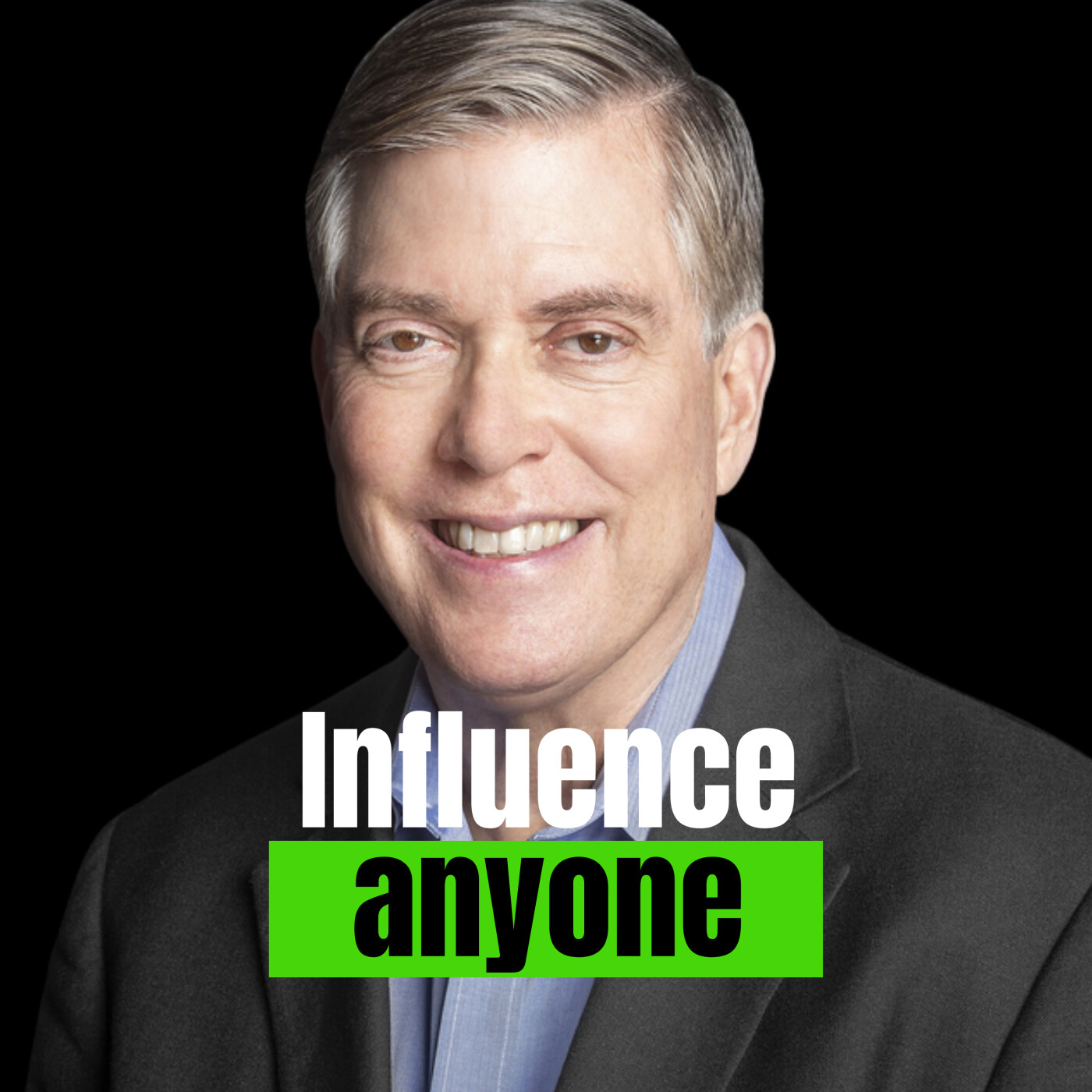 Influence Anyone