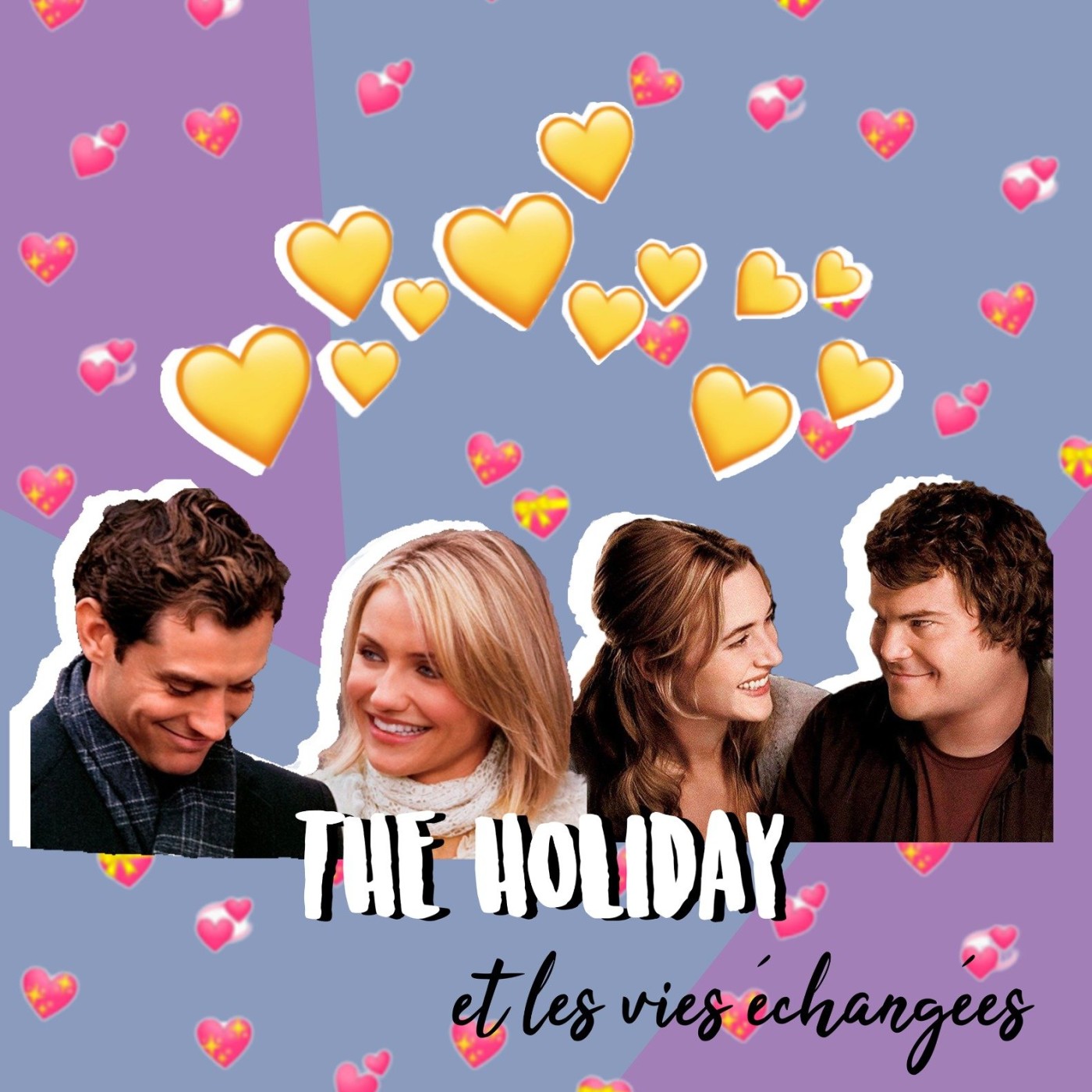 THE HOLIDAY l Les vies échangées