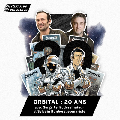 Orbital, 20 ans de Space Opera - Serge Pellé & Sylvain Runberg #267 cover