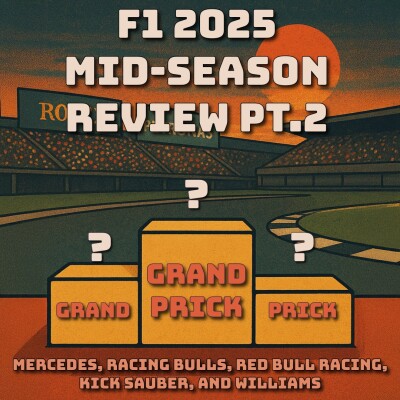 F1 2025 Mid-Season Review: Mercedes, Racing Bulls, Red Bull, Sauber, and Williams cover
