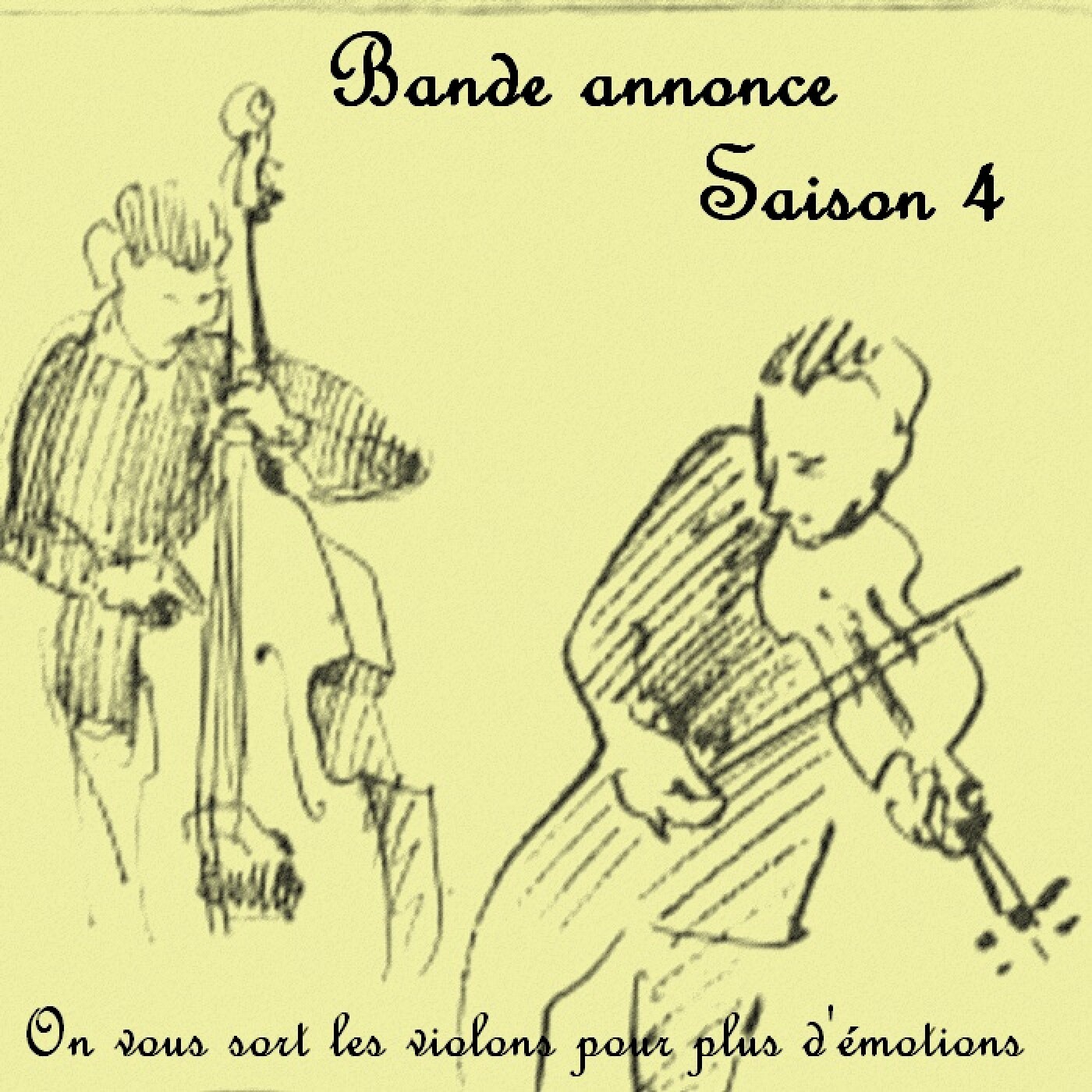 Bande-annonce Saison 4: on vous sort les violons pour plus d'émotions