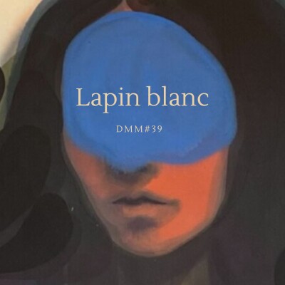 Lapin blanc - DMM#39 cover