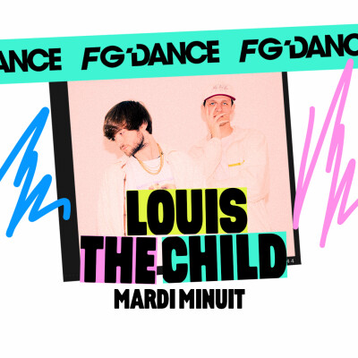 FG MIX DANCE : LOUIS THE CHILD cover