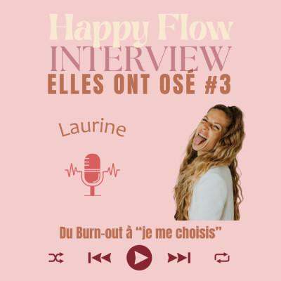 Elles ont osé #3 - Laurine : Du burn-out à "je me choisis" cover