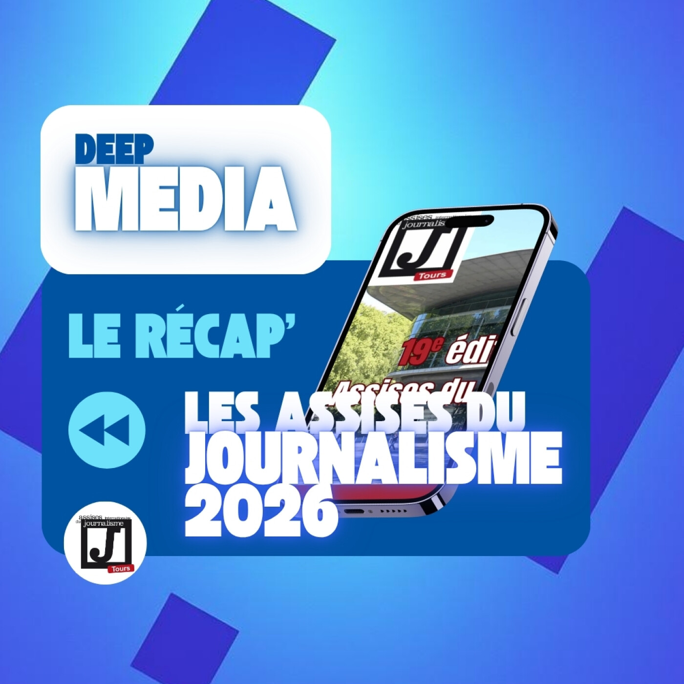 ⏪ Le récap' de Deep Media 🎙️ Les Assises du Journalisme 2026 episode artwork