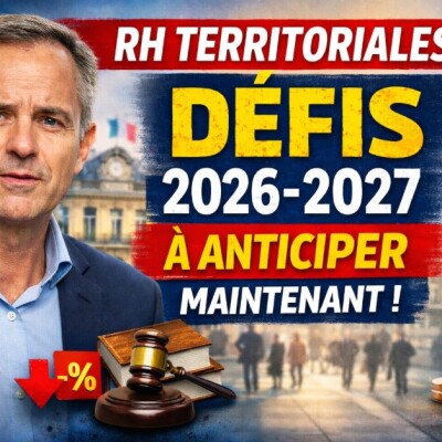 RH territoriales : les grands défis 2026-2027 à anticiper dès maintenant. cover