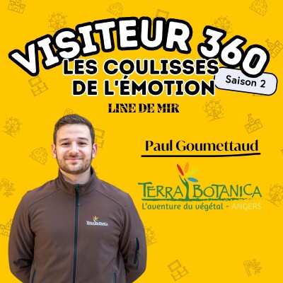 Quand le végétal devient attraction avec Paul Goumettaud de Terra Botanica cover