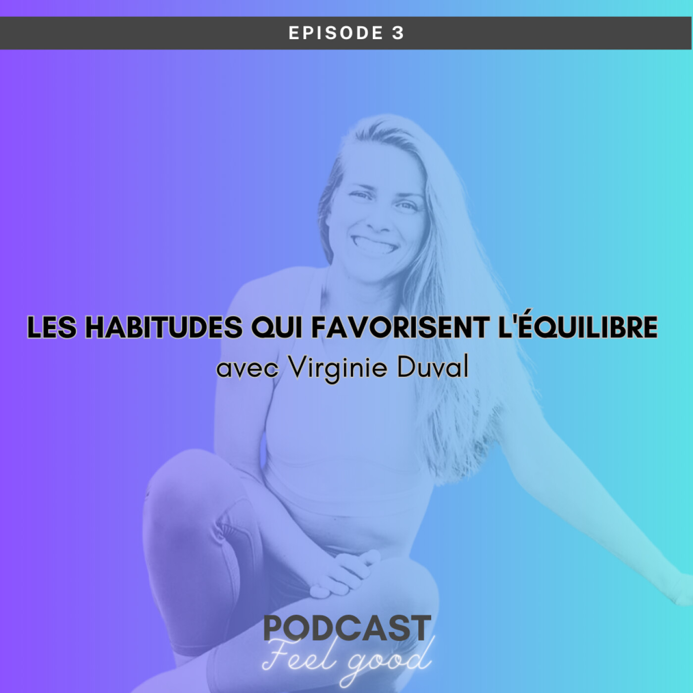 Le Podcast Feel Good
