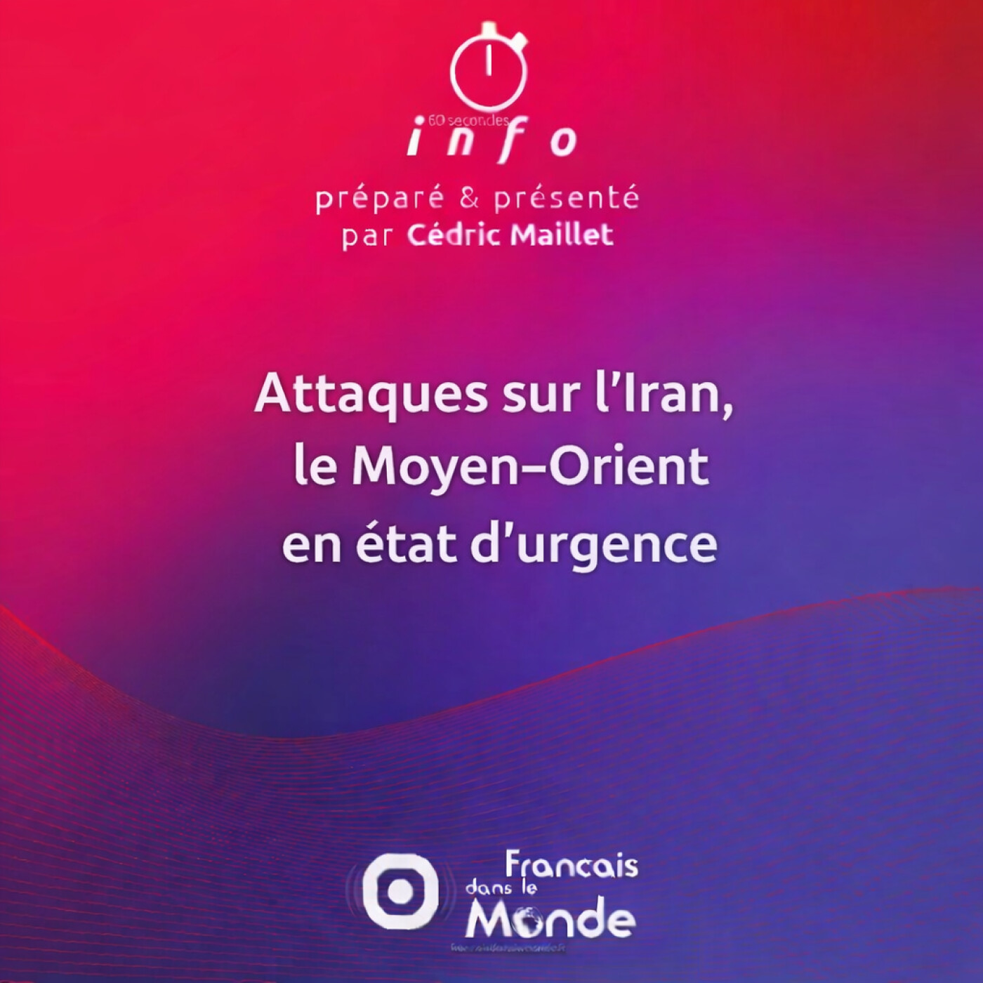Attaques sur l'Iran, le Moyen-Orient en état d’urgence